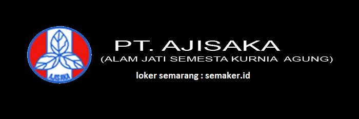 LOKER PT. AJISAKA SEMARANG (SOPIR, MANAGER) TERBIT 27 ...