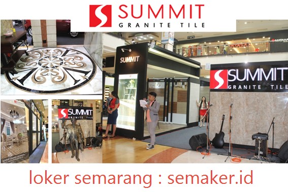 LOKER PT. SUMMIT INDONESIA SEMARANG (ADMIN STOCK, INTERIOR DESIGNER, MARCOMM, ASSISTANT STORE ...