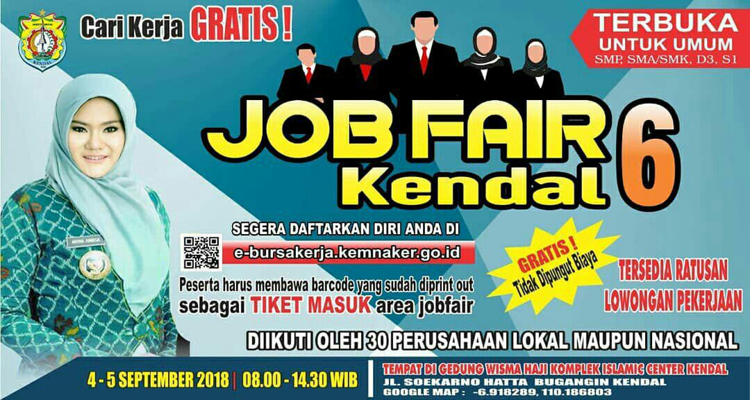 JOB FAIR DISNAKER KENDAL (GRATIS) 4-5 SEPTEMBER 2018