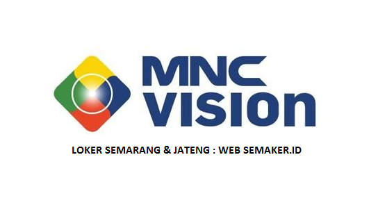 LOKER PT. MNC VISION SEMARANG (TELEMARKETING, MARKETING, LEADER ...