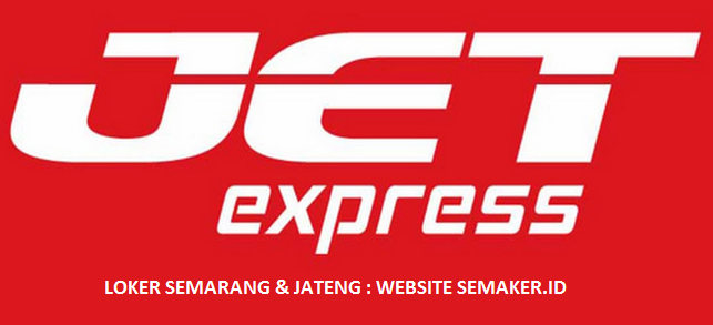 WALK IN INTERVIEW JET EXPRESS SEMARANG (SALES EXECUTIVE) SAMPAI 23 NOVEMBER  2019