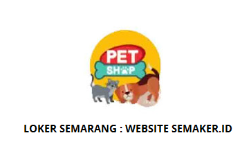 LOKER PET SHOP SEMARANG (ADMIN PAJAK) TERBIT SEPTEMBER 2020