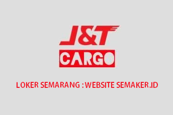 Loker J T Cargo Semarang Driver Truk Tim Gudang Terbit Agustus 2021